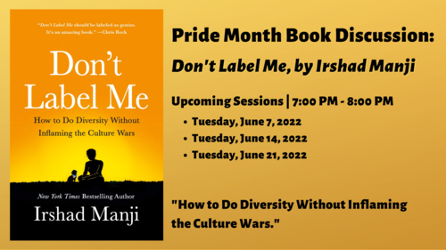 Banner Image for Pride Month Book Discussion: Don't Label Me, by Irshad Manji
